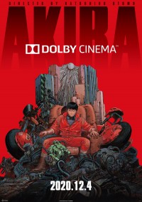 『AKIRA』Dolby CINEMA ポスタービジュアル