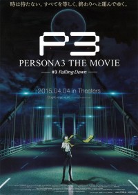 「PERSONA3 THE MOVIE」 #3 Falling Down