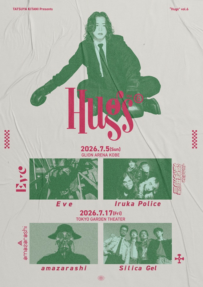 キタニタツヤ「TATSUYA KITANI Presents “Hugs Vol.6”」
