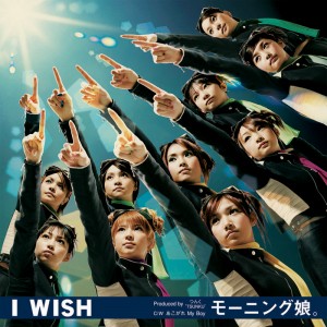 【モーニング娘。シングル集】10枚目「I WISH」（2000年9月6日発売）
