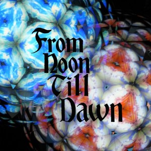2012年10月17日発売ニューシングル「From Noon Till Dawn」初回限定盤CD＋DVD 