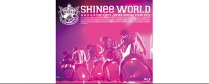 SHINee ライブ  Blu-ray「SHINee THE FIRST JAPAN ARENA TOUR “SHINee WORLD 2012”」 2012年12月12日発売