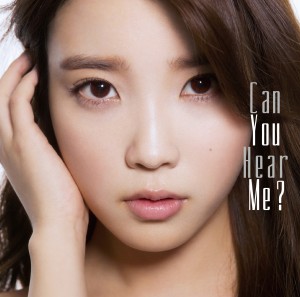 IU初のミニアルバム「Can You Hear Me？」（3月20日発売）