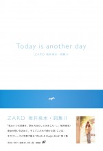 Today is another day‐ZARD 坂井泉水・詞集II‐
