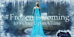『アナ雪』エルサ、人気海外ドラマ『ワンス・アポン・ア・タイム』に登場！
