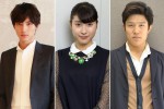 ドラマ放送中止に土屋太鳳、福士蒼汰、鈴木亮平がメッセージ「心は共にいます」