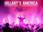 第37回ラジー賞最低作品賞ノミネート『Hillary’s America：The Secret History of the Democratic Party（原題）』