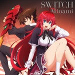 アニメ『ハイスクールD×D HERO』OPテーマ『SWITCH』Minami