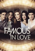 海外ドラマ『FAMOUS IN LOVE』は、スーパー！ドラマTVにて11月23日（金・祝）22時より独占日本初放送スタート。