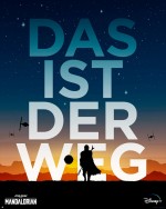 『マンダロリアン』シーズン2よりドイツ語（EILEEN STEINBACH：＠sg＿posters）の「我らの道」アートビジュアル