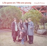 King ＆ Prince『Life goes on／We are young』Dear Tiara盤（ファンクラブ限定盤）　ジャケット写真