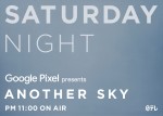 『Google Pixel presents ANOTHER SKY』新ビジュアル