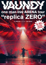 『Vaundy one man live ARENA tour “replica ZERO”』キーカット