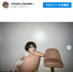 浜辺美波が4ヵ月ぶりにインスタ投稿　※「浜辺美波」インスタグラム