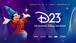 ディズニー究極のファンイベント「D23」開催決定！　米アナハイムで2026年8月14日～16日の3日間
