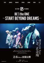 2月6～8日の全国映画動員ランキング6位：『BE：the ONE ‐START BEYOND DREAMS‐』