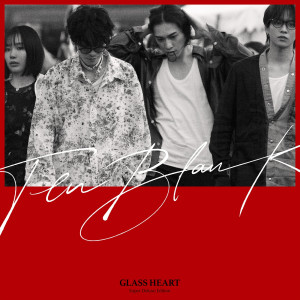 TENBLANK『Glass Heart（スーパー・デラックス・エディション）』ジャケット