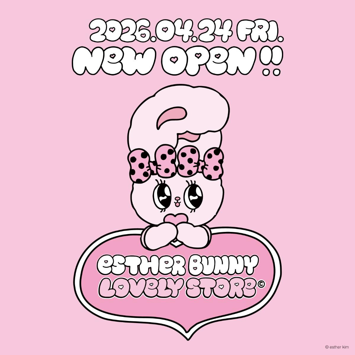 260415「Esther Bunny Lovely Store」