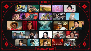 2026年 Netflix注目作品ラインナップ
