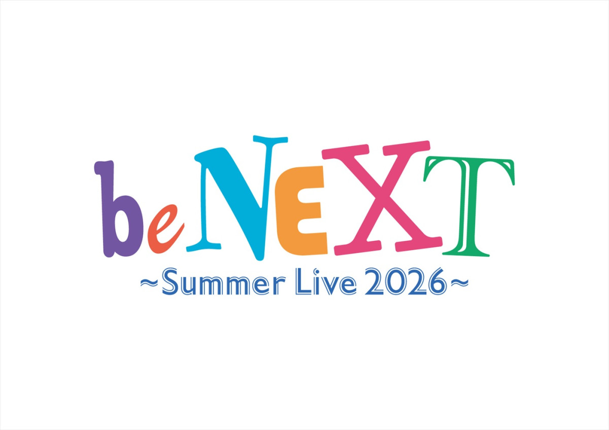 TOBE若手CLASS SEVENら出演『be NEXT〜Summer Live 2026〜』開催決定　TRAINEE公演はIMP.佐藤新がプロデュース