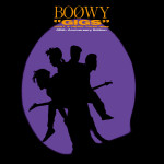BOOWY『“GIGS” JUST A HERO TOUR 1986』40TH ANNIVERSARY EDITIONジャケット