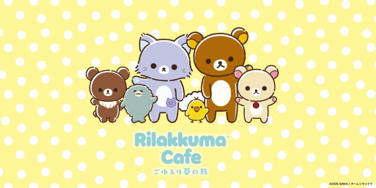 260406「Rilakkuma Cafe ごゆるり夢の旅」