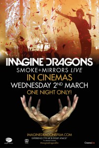 IMAGINE DRAGONS - SMOKE + MIRRORS LIVE
