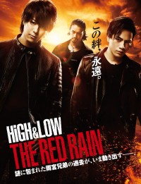 HiGH＆LOW THE RED RAIN