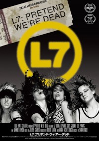 L7：プリテンド・ウィ・アー・デッド